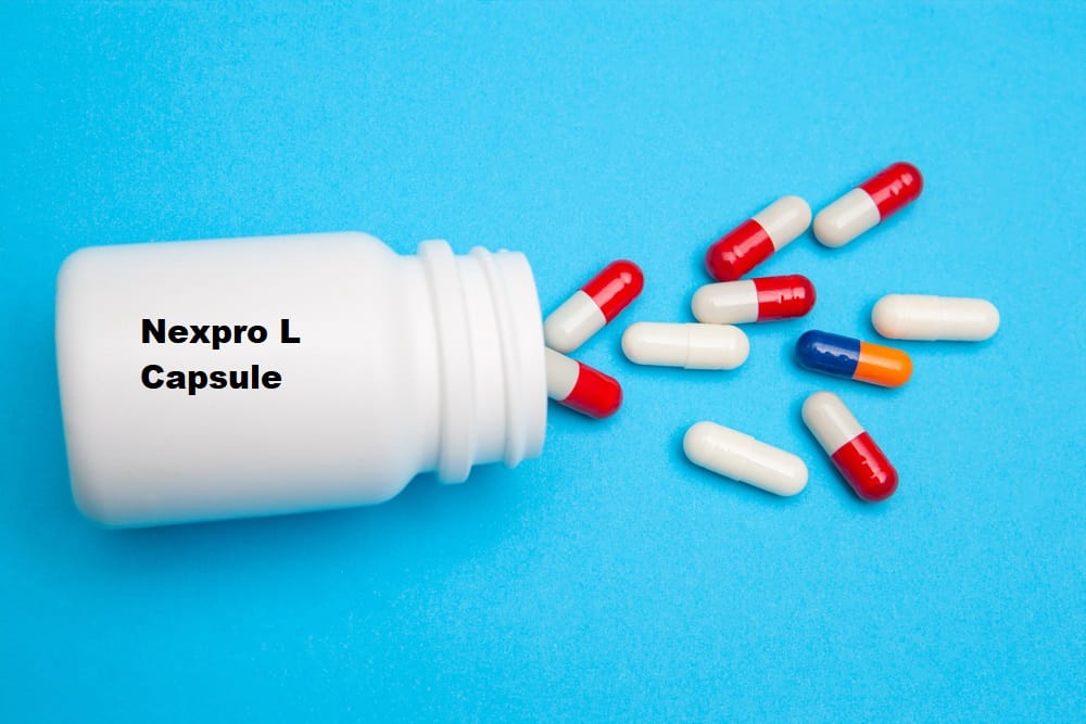 Nexpro L Capsule : नेक्सप्रो एल कैप्सूल क्या है? जानिए इसके उपयोग और साइड इफेक्ट्स